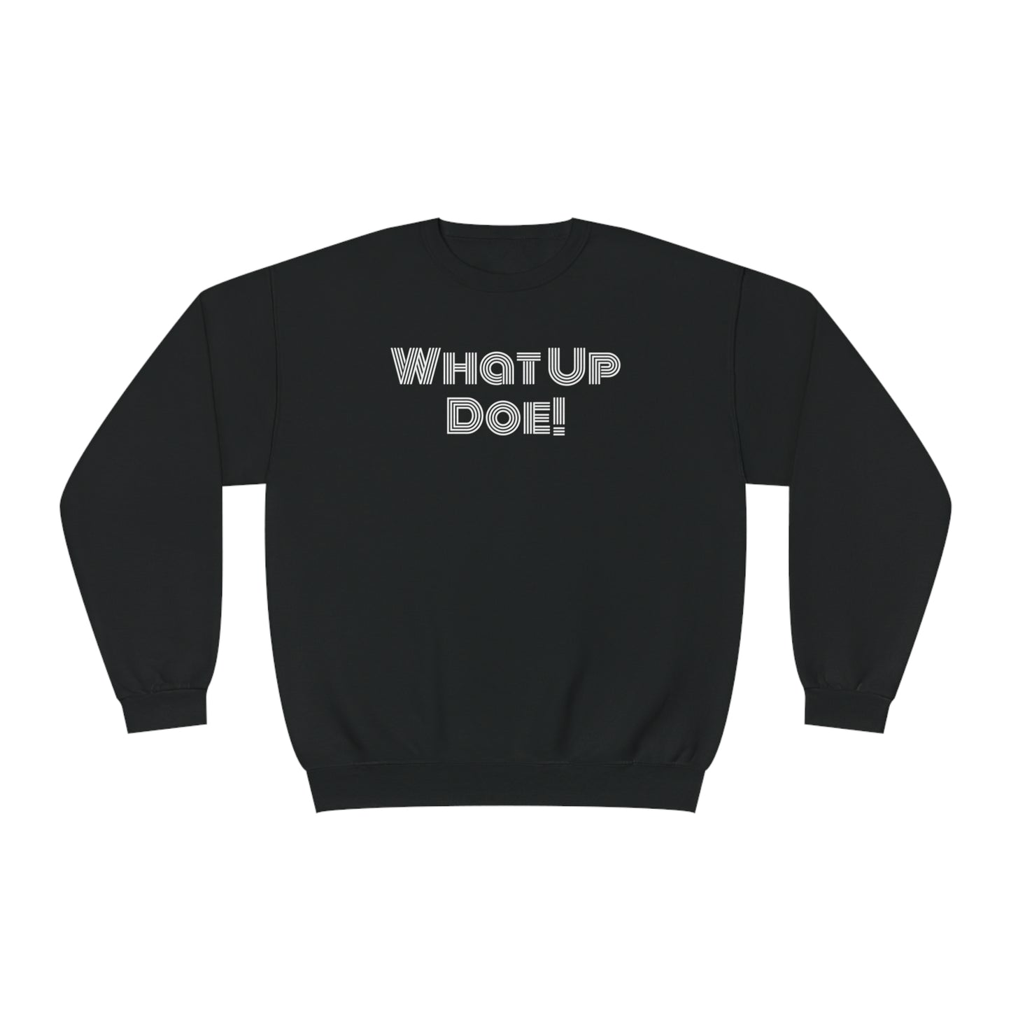 What Up Doe! 313 DET Unisex NuBlend® Crewneck Sweatshirt