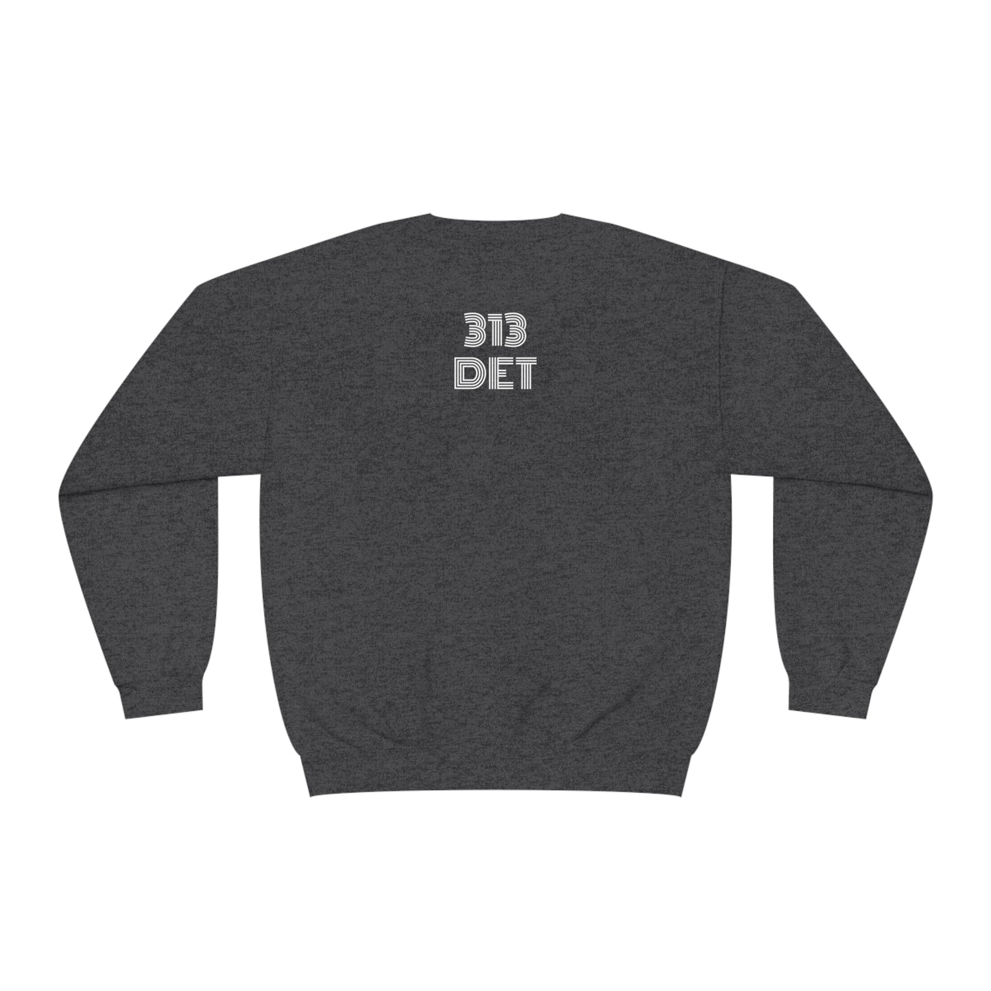 What Up Doe! 313 DET Unisex NuBlend® Crewneck Sweatshirt