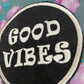 Good Vibes
